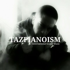 Tazpianoism