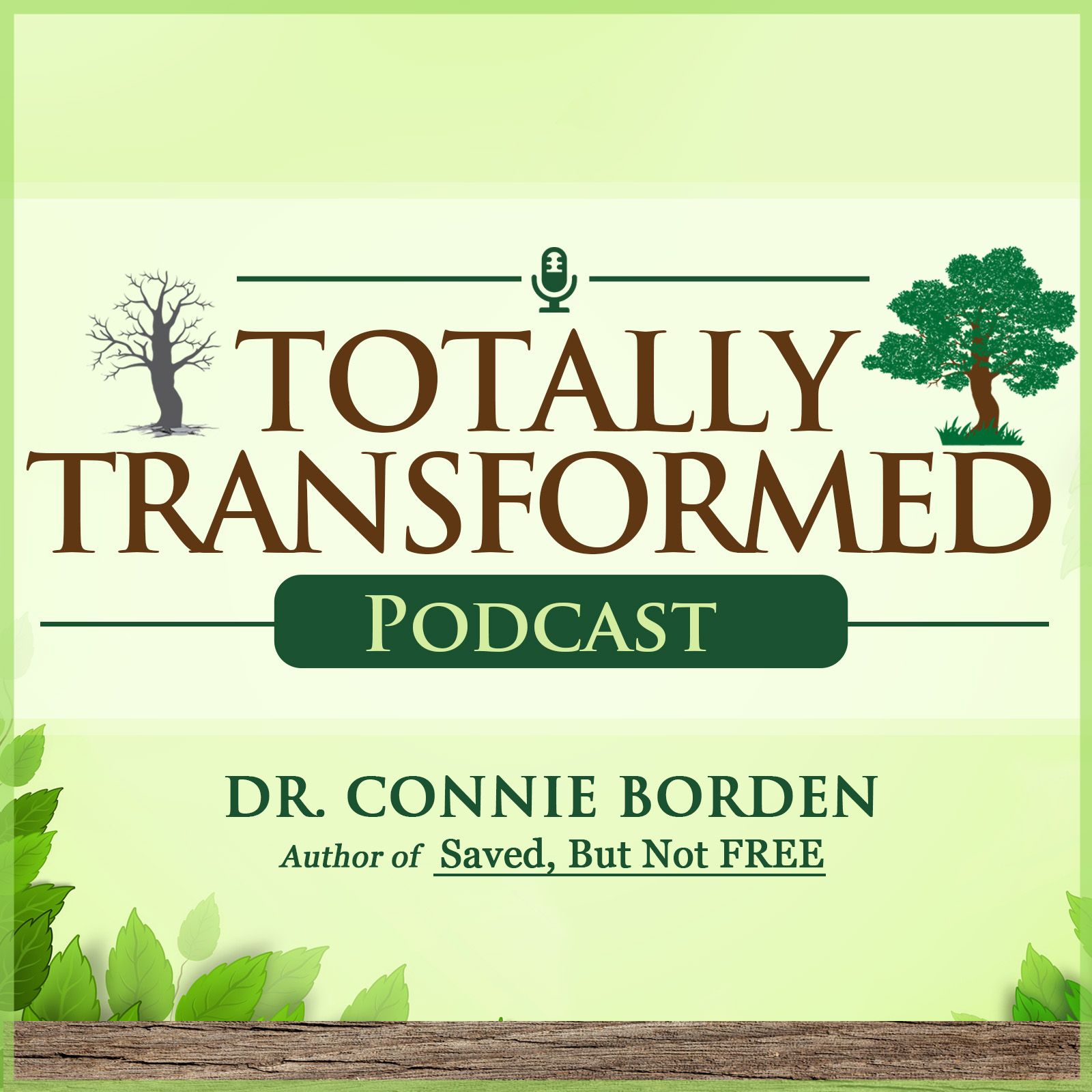 Totally Transformed Podcast