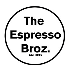The Espresso Broz