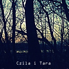 Czila i Tara
