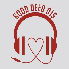 The Good Deed DJs