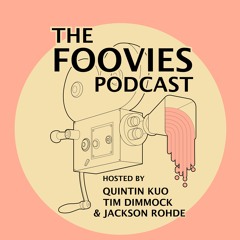The Foovies Podcast