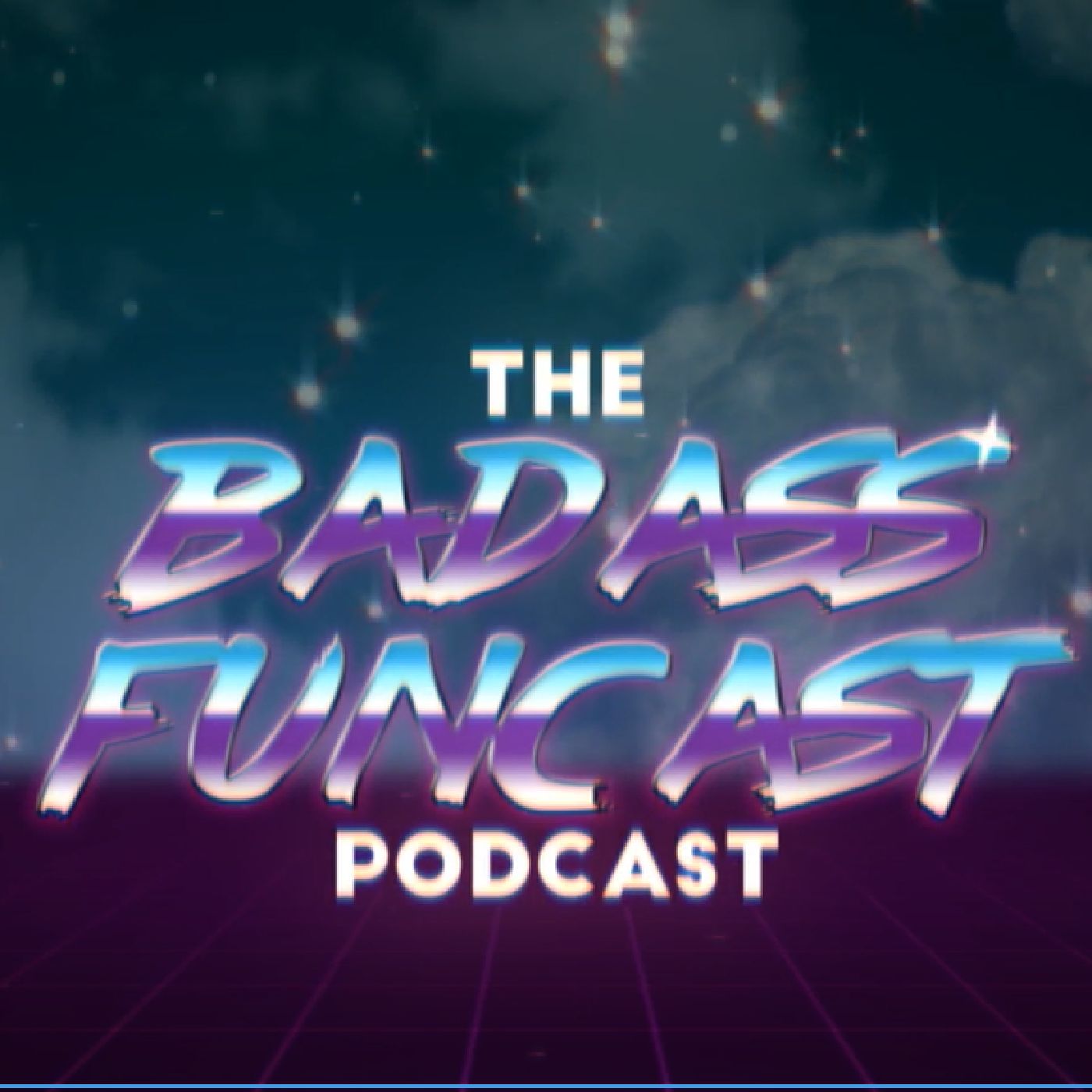 The BadAss Funcast Podcast