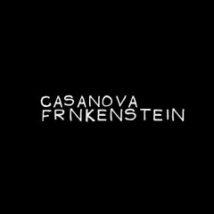 Casanova Frnkenstein