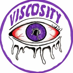 Viscosity (IVY GARDENS)