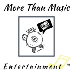 More Than Music ENT