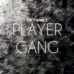 Player Gang