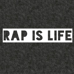 Rap Is Life