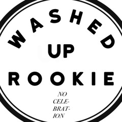 Washed Up Rookie