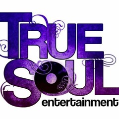 True Soul Ent., LLC