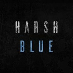 Harsh Blue