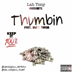 Lah Tony x Yung Twain