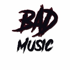 BAD Music