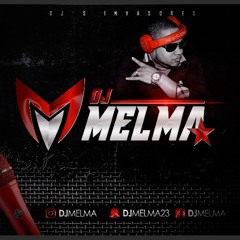 DJ MELMA THE MOST WANTED