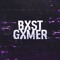 BXST GXMER
