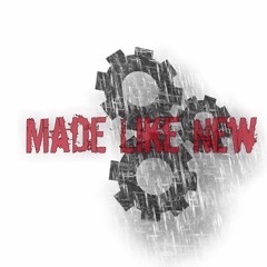 Made Like New