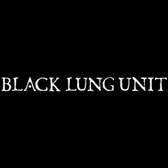 Black Lung Unit