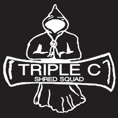 Triple C Shred Squad