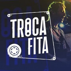 Listen To The Music - Troca Fita