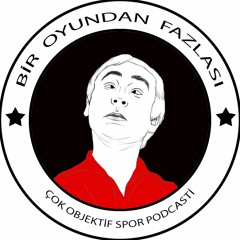 Bir Oyundan Fazlası