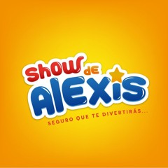 El Show De Alexis