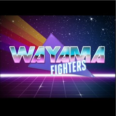 Wayama Fighters