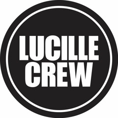 Lucille Crew
