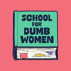 School for Dumb Women