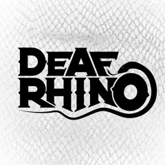 Deaf Rhino