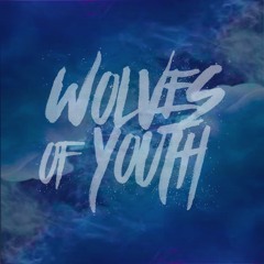 Wolves Of Youth