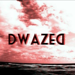 Dwazed