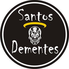 Santos Dementes