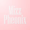 Mizz Pheonix