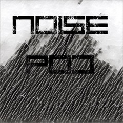 Noise Pod