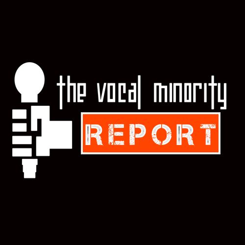 The Vocal Minority Report Podcast cover art