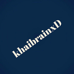 Khaibrain xD