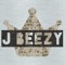 J Beezy