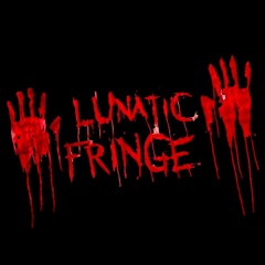 Lunatic Fringe