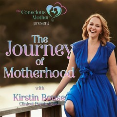 The Journey of Motherhood Podcast
