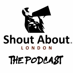 Shout About London