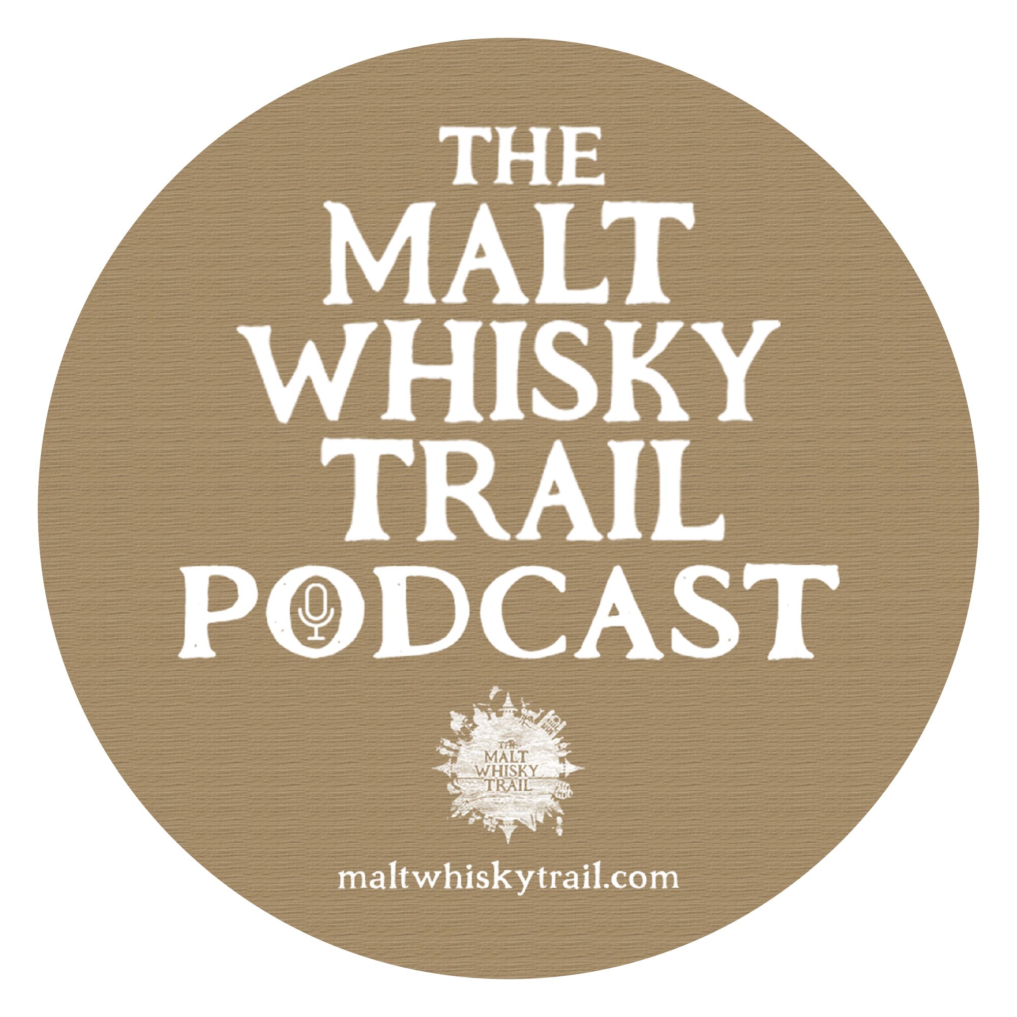 The Malt Whisky Trail Podcast
