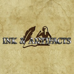 Ink & Artifacts