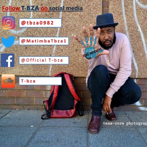 Stream T-bza music | Listen to songs, albums, playlists for free on ...