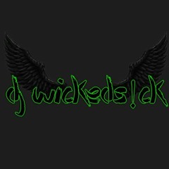 DjWickedS!cK