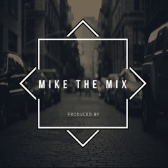 Mike The Mix