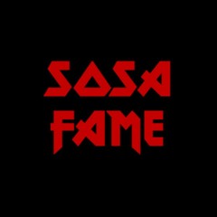 SOSA FAME