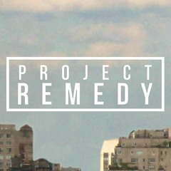 PROJECT REMEDY