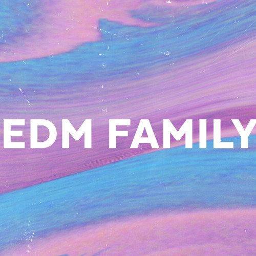 EDM FAMILY™ ♳’s avatar