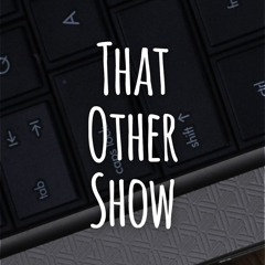 That Other Show