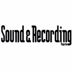 Sound & Recording Mag.